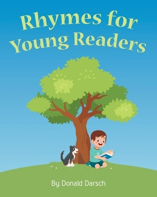 Rhymes for Young Readers by Darsch, Donald