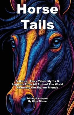 Horse Tails by Gilson