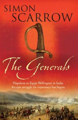 The Generals by Scarrow, Simon