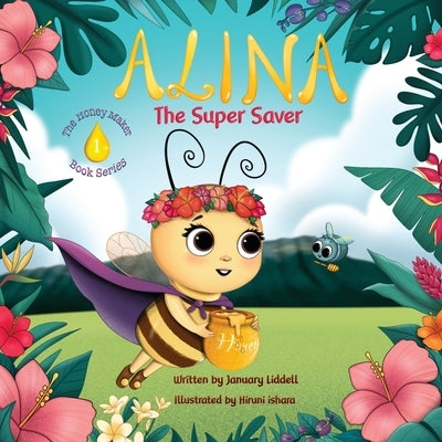 Alina the Super Saver by Liddell, January