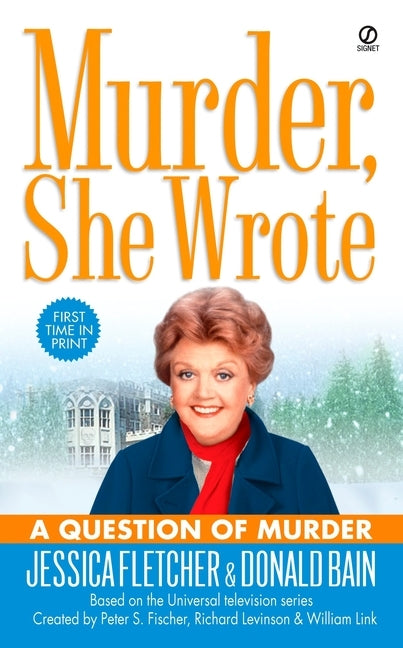 Murder, She Wrote: a Question of Murder by Fletcher, Jessica