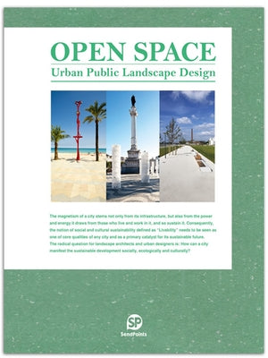 Open Space: Urban Public Landscape Design by SendPoints