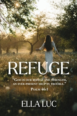 Refuge by Luc, Ella