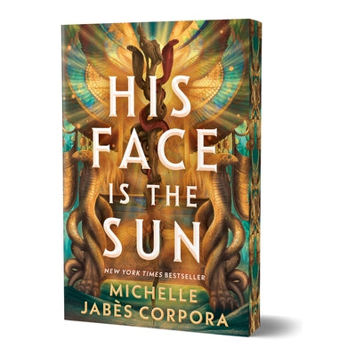 His Face Is the Sun (Deluxe Edition) by JabÃ¨s Corpora, Michelle