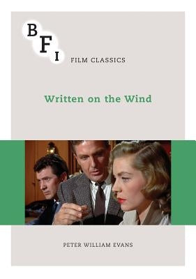 Written on the Wind by Evans, Peter William