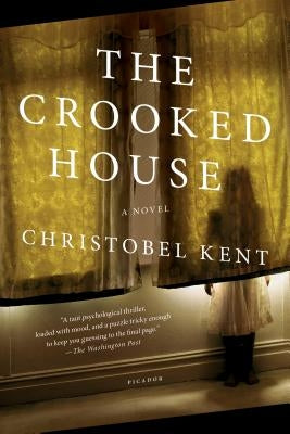 Crooked House by Kent, Christobel