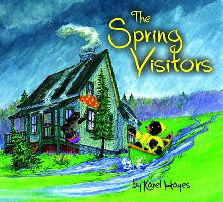 The Spring Visitors by Hayes, Karel