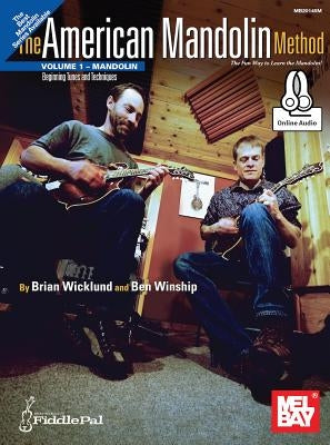 American Mandolin Method Volume 1 by Brian Wicklund
