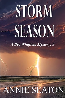 Storm Season by Seaton, Annie
