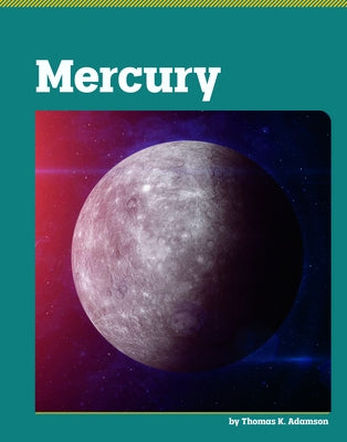 Mercury by Adamson, Thomas K.