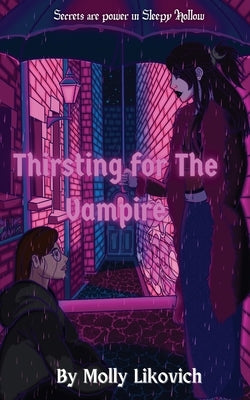 Thirsting for The Vampire by Likovich