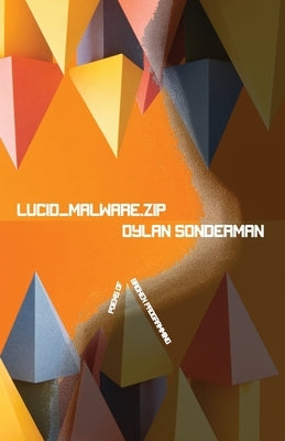 Lucid_Malware.zip by Sonderman, Dylan