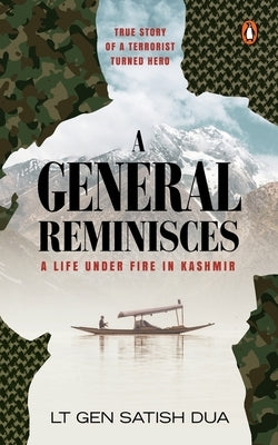 A General Reminisces by Dua, Satish