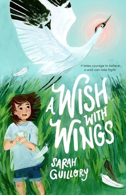 A Wish with Wings by Guillory, Sarah