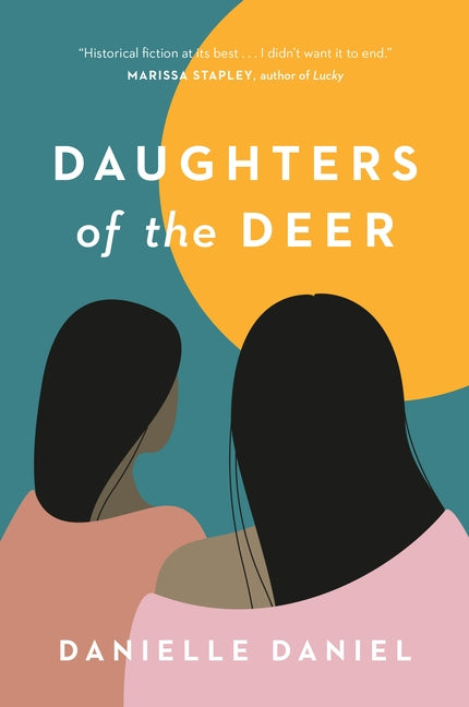 Daughters of the Deer by Daniel, Danielle