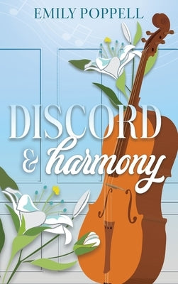 Discord and Harmony by Poppell, Emily