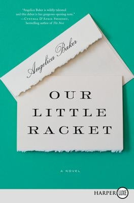 Our Little Racket by Baker, Angelica