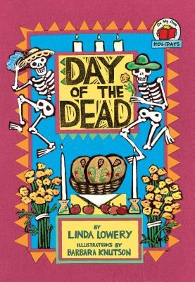 Day of the Dead by Lowery, Linda