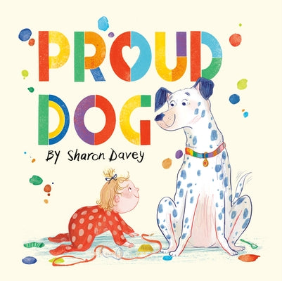 Proud Dog by Davey, Sharon