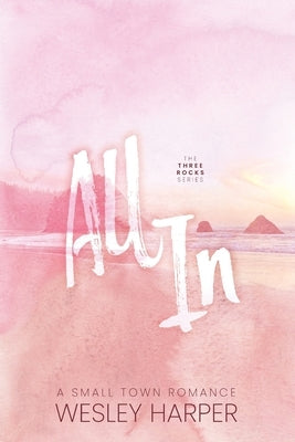 All In by Harper, Wesley