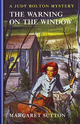 The Warning on the Window by Sutton, Margaret