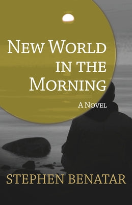 New World in the Morning by Benatar, Stephen