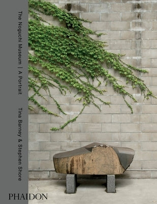 The Noguchi Museum: A Portrait by Shore, Stephen