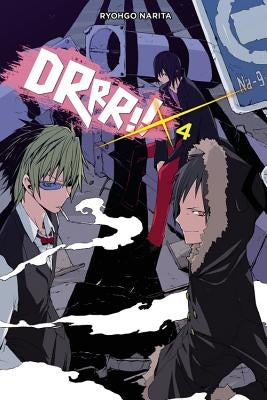 Durarara!!, Vol. 4 (Light Novel) by Narita, Ryohgo