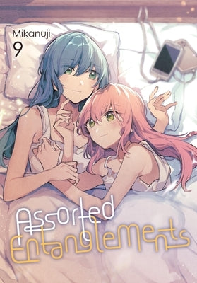 Assorted Entanglements, Vol. 9 by Mikanuji