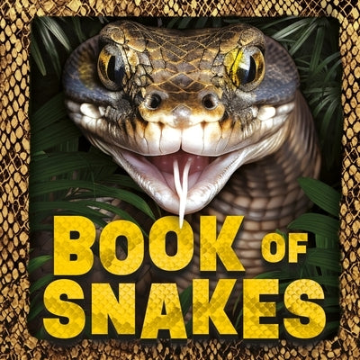 The Book of Snakes by Welbeck Children's Books