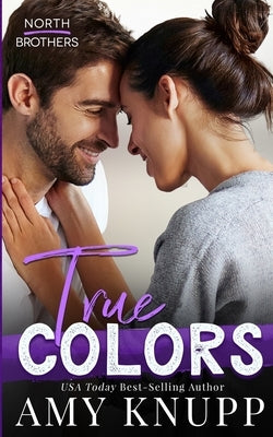True Colors by Knupp, Amy
