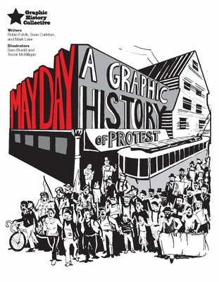 May Day: A Graphic History of Protest by Folvik, Robin