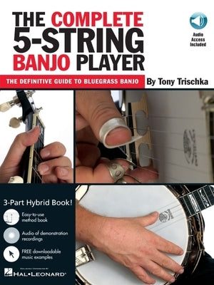 The Complete 5-String Banjo Player Book/Online Audio [With CD] by Trischka, Tony