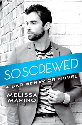 So Screwed by Marino, Melissa