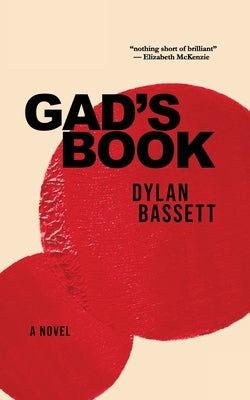 Gad's Book by Bassett, Dylan