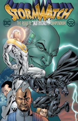 Stormwatch: The Road to the Authority Compendium by Ellis, Warren