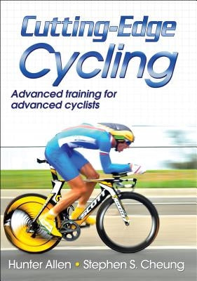 Cutting-Edge Cycling by Allen, Hunter