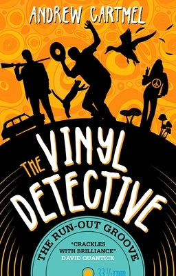 The Vinyl Detective - The Run-Out Groove: Vinyl Detective 2 by Cartmel, Andrew