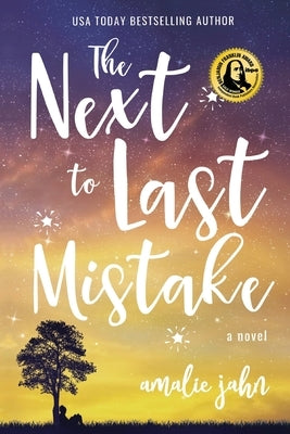 The Next to Last Mistake by Jahn, Amalie
