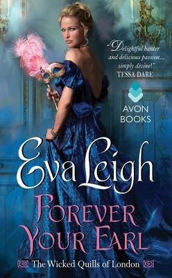 Forever Your Earl by Leigh, Eva