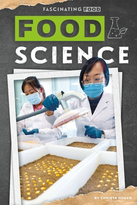 Food Science by Hogan, Christa