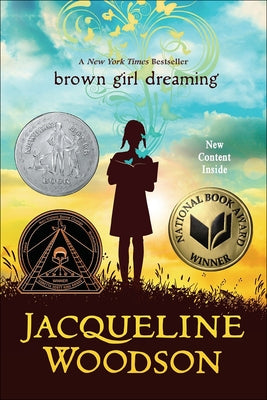 Brown Girl Dreaming by Woodson, Jacqueline