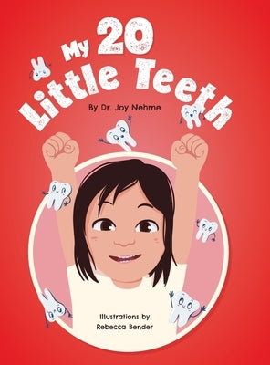 My 20 Little Teeth by Nehme, Joy