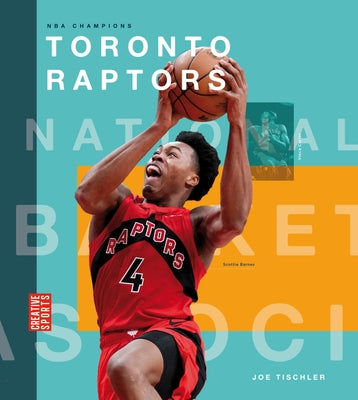 Toronto Raptors by Tischler, Joe