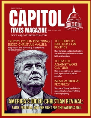 Capitol Times Magazine Issue 21 by Capitol Times Magazine