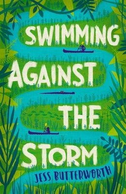 Swimming Against the Storm by Butterworth, Jess
