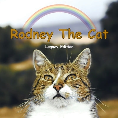 Rodney The Cat: Legacy Edition by Deane, Linda