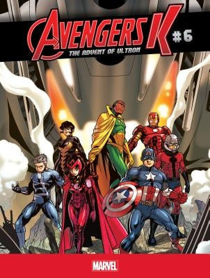 Advent of Ultron #6 by Zub, Jim