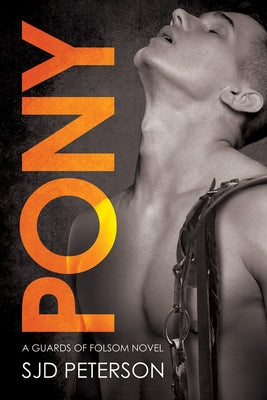 Pony: Volume 3 by Peterson, Sjd