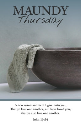 Maundy Thursday Bulletin: Love One Another (Package of 100): John 13:34 (Kjv) by Broadman Church Supplies Staff